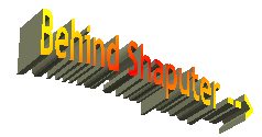 Behind Shaputer